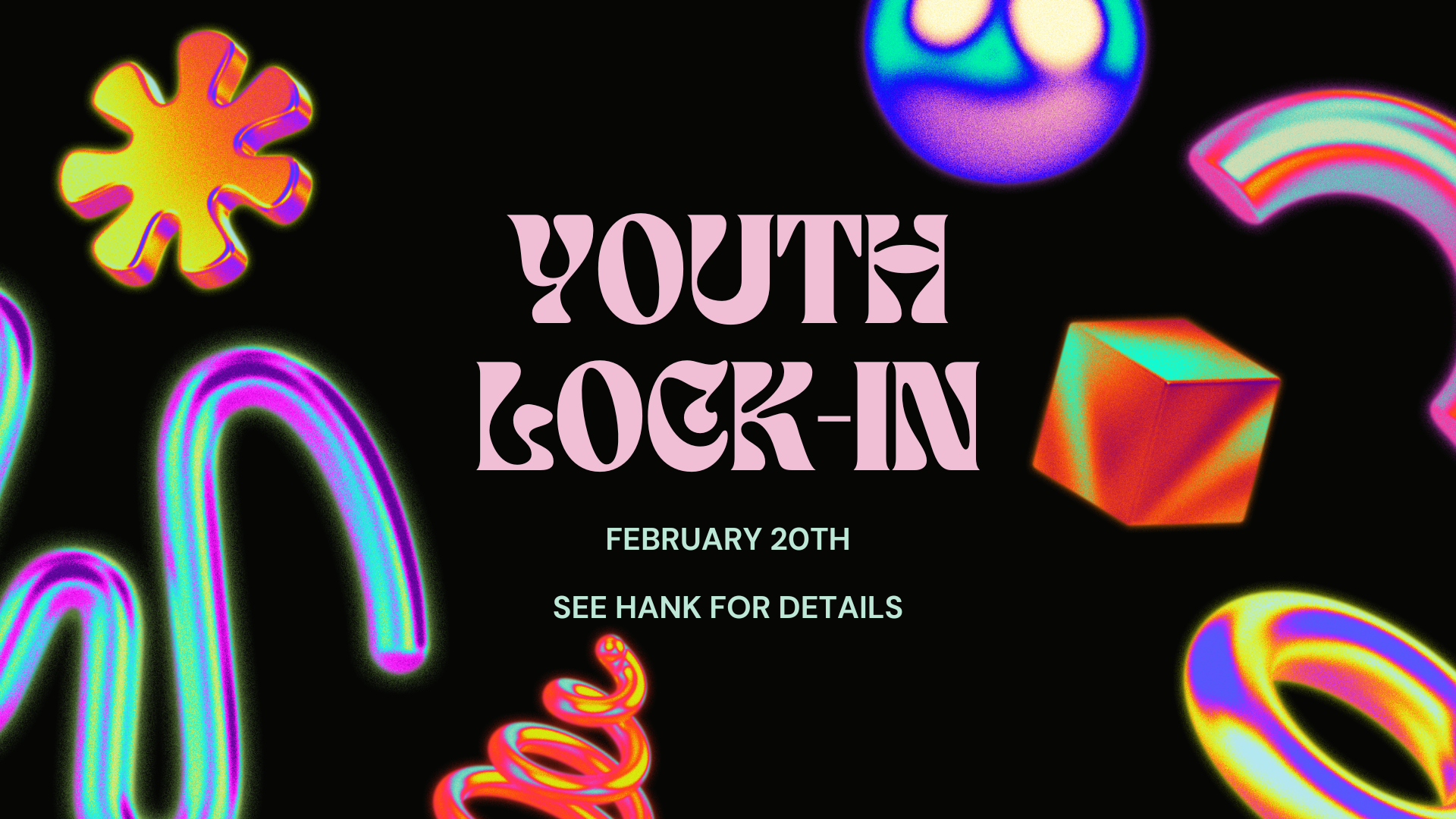 Youth Lock In