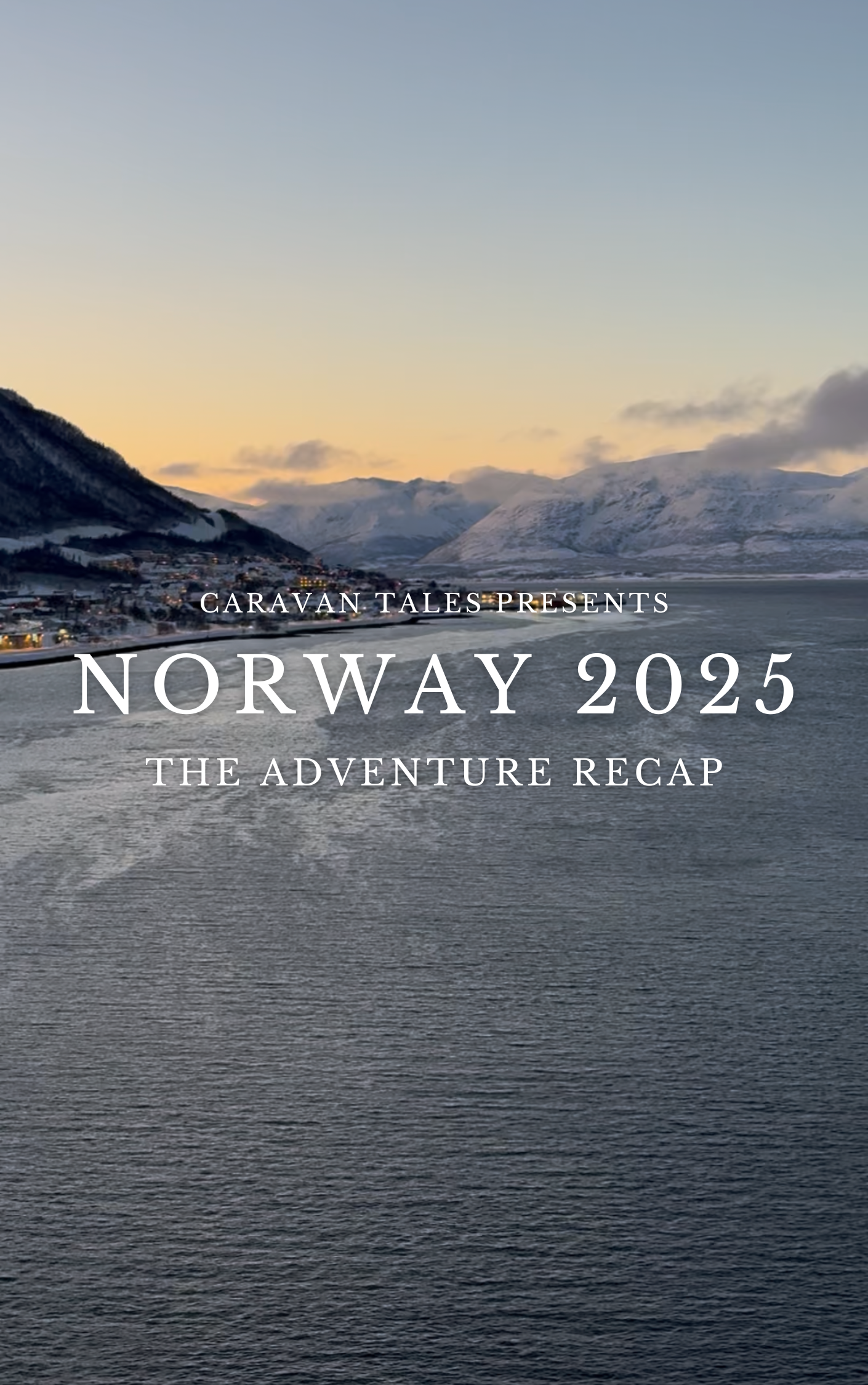 Caravan Tales: Norway 2025