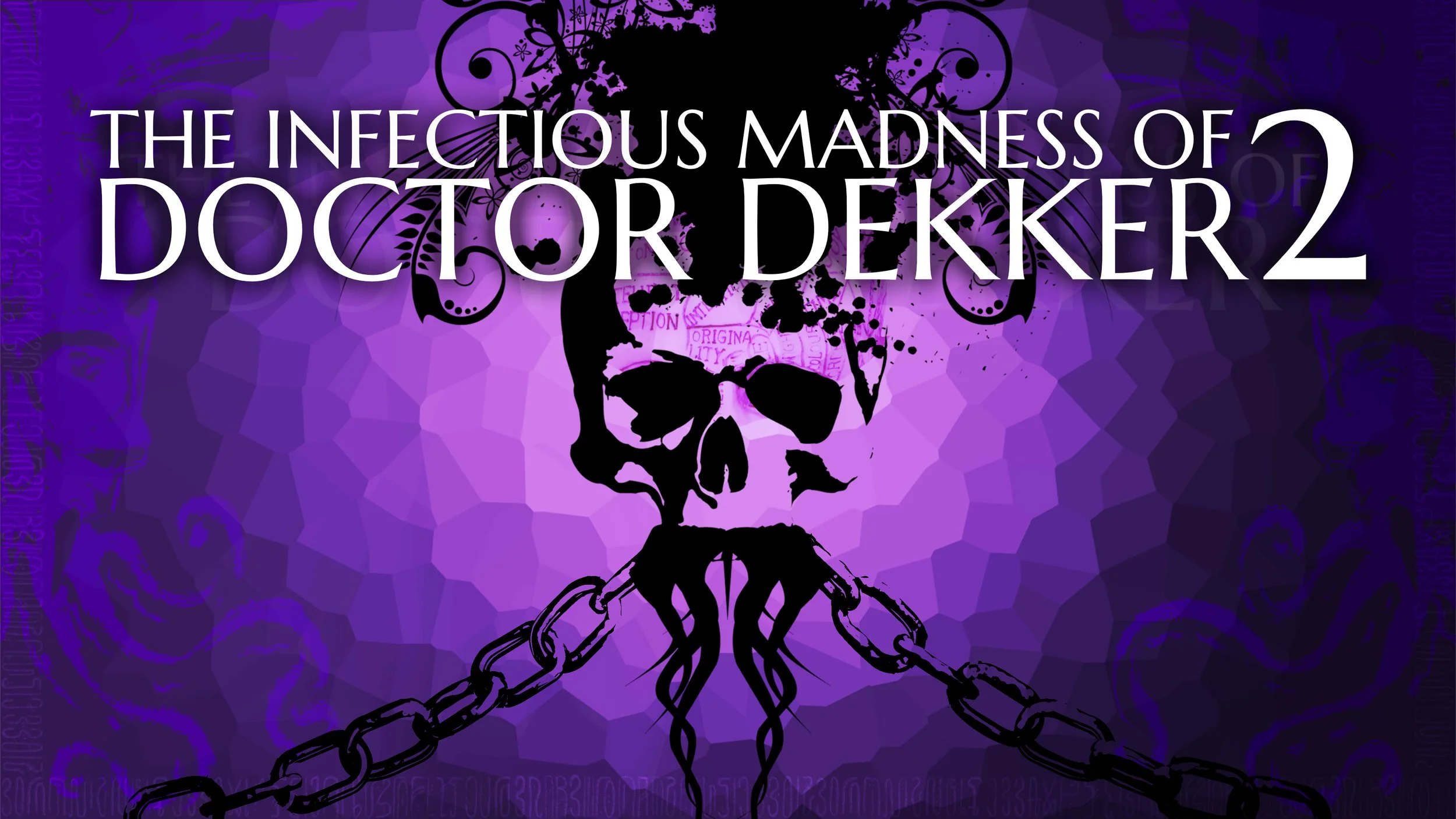 Cast Members for The Infectious Madness of Doctor Dekker 2 Have Been Confirmed