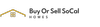 Buy or Sell SoCal Homes Logo