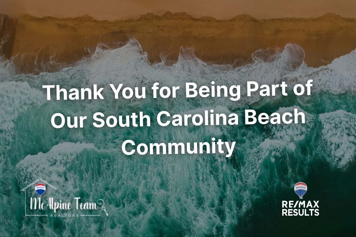 Graphic displaying the message ‘Thank You for Being Part of Our South Carolina Beach Community’ for the McAlpine Team’s Thanksgiving post.