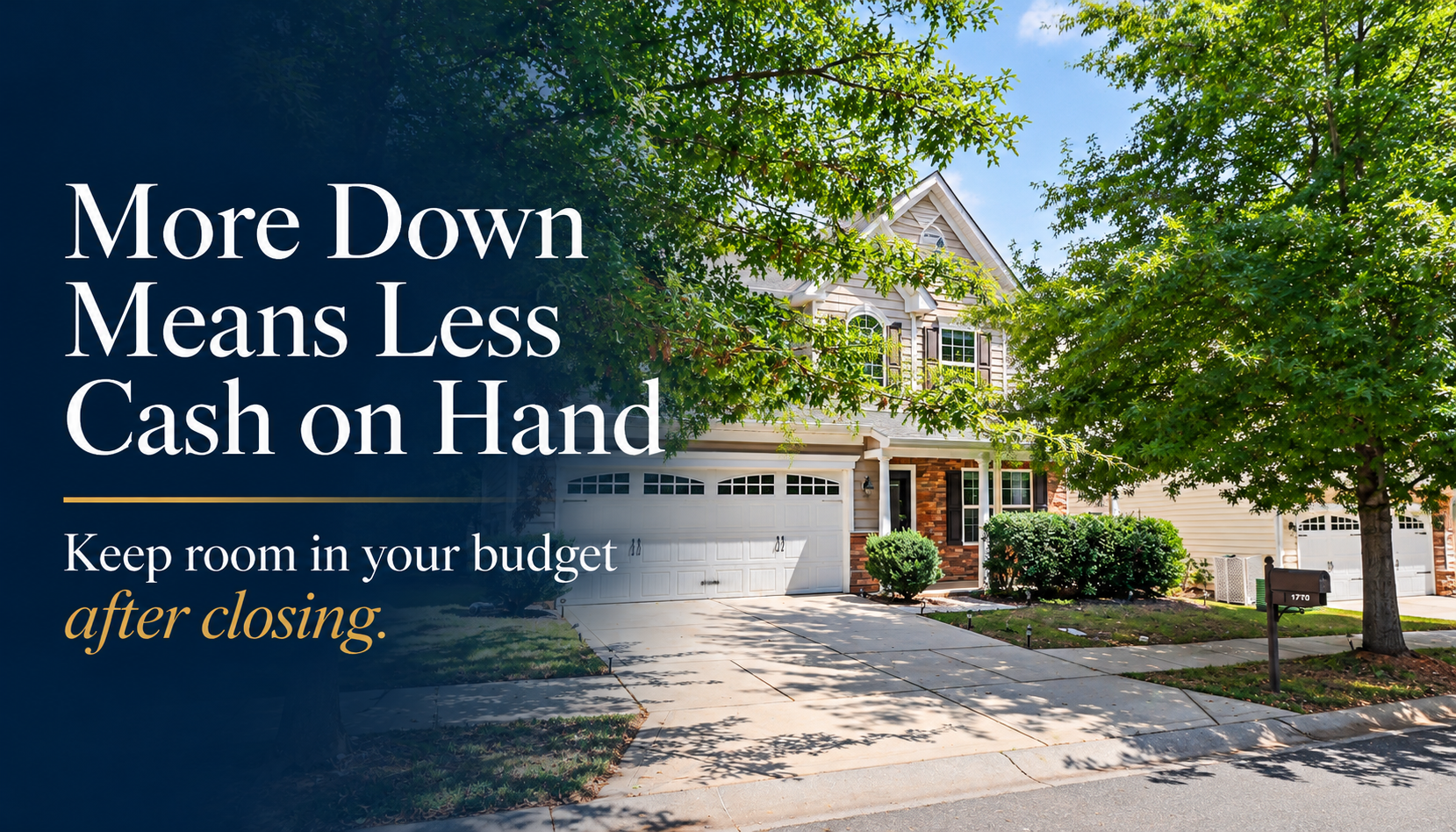 South Carolina home exterior graphic illustrating how a larger down payment can leave buyers with less cash available after closing.