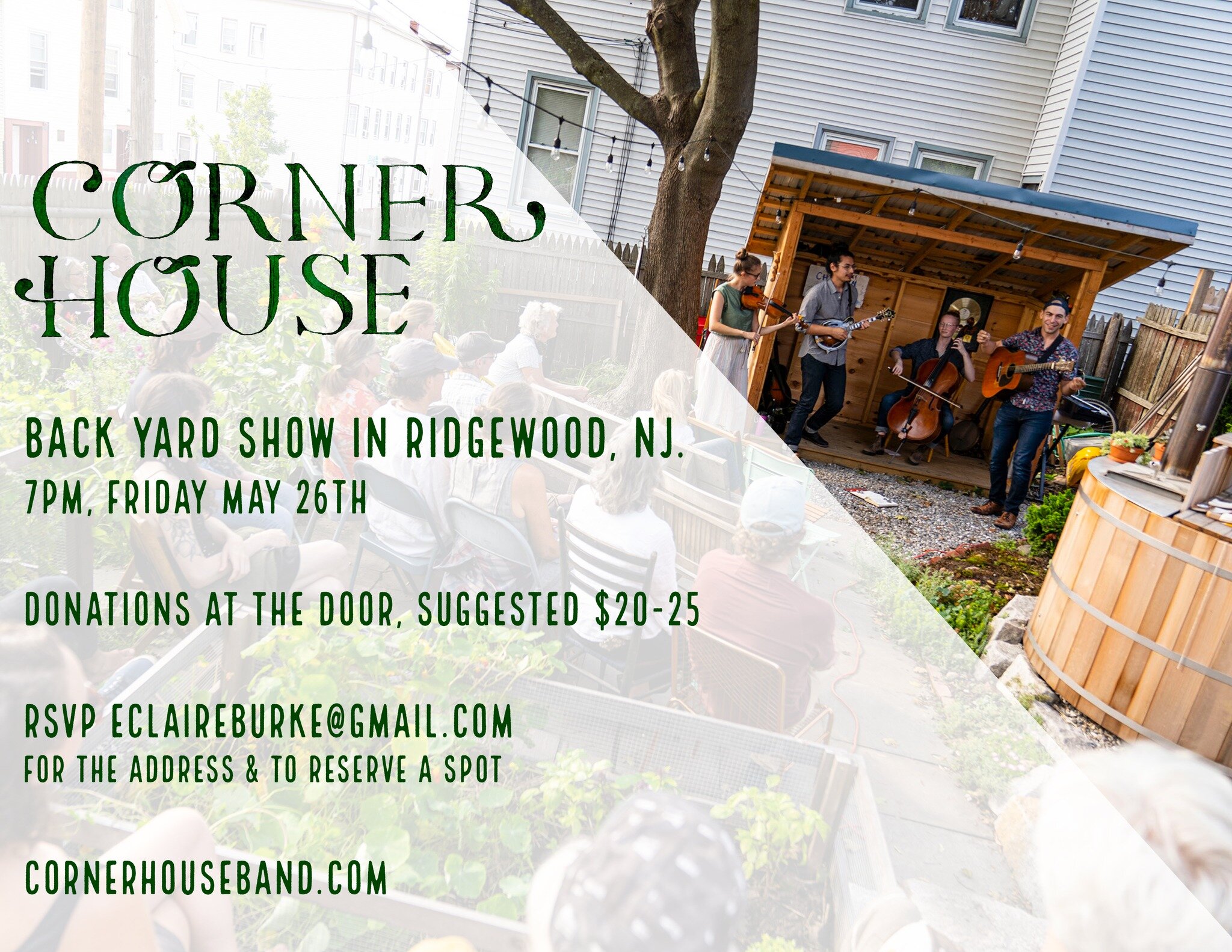 We are delighted to add a show in Ridgewood NJ this Friday! We'll be playing a backyard show, starting at 7pm. Give Elizabeth an email to get the details and reserve a spot: eclaireburke@gmail.com Tell your pals in NJ!