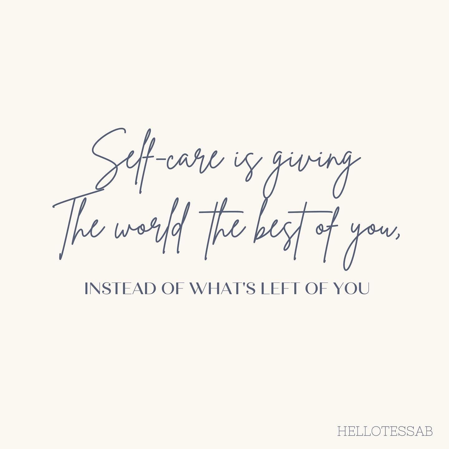 Self-care is giving the world the best of you, instead of what's left of you! 

If you saw my last post about the importance of breaks I hope you thought about what a 'me day' would look like. With Valentine's Day just around the corner, it's the per