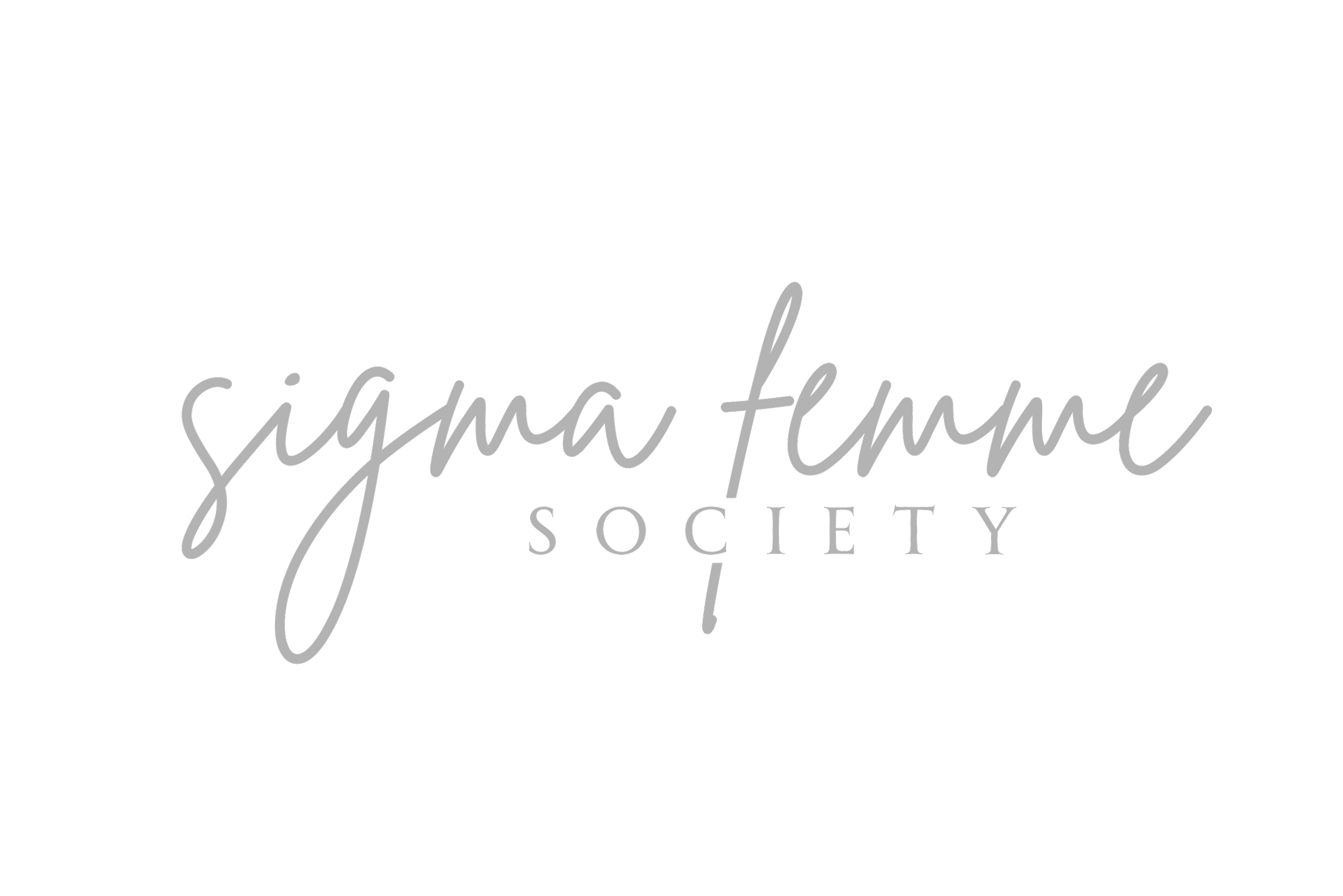 Logo of the Sigma Femme Society with the name in stylized gray cursive font and a black background.