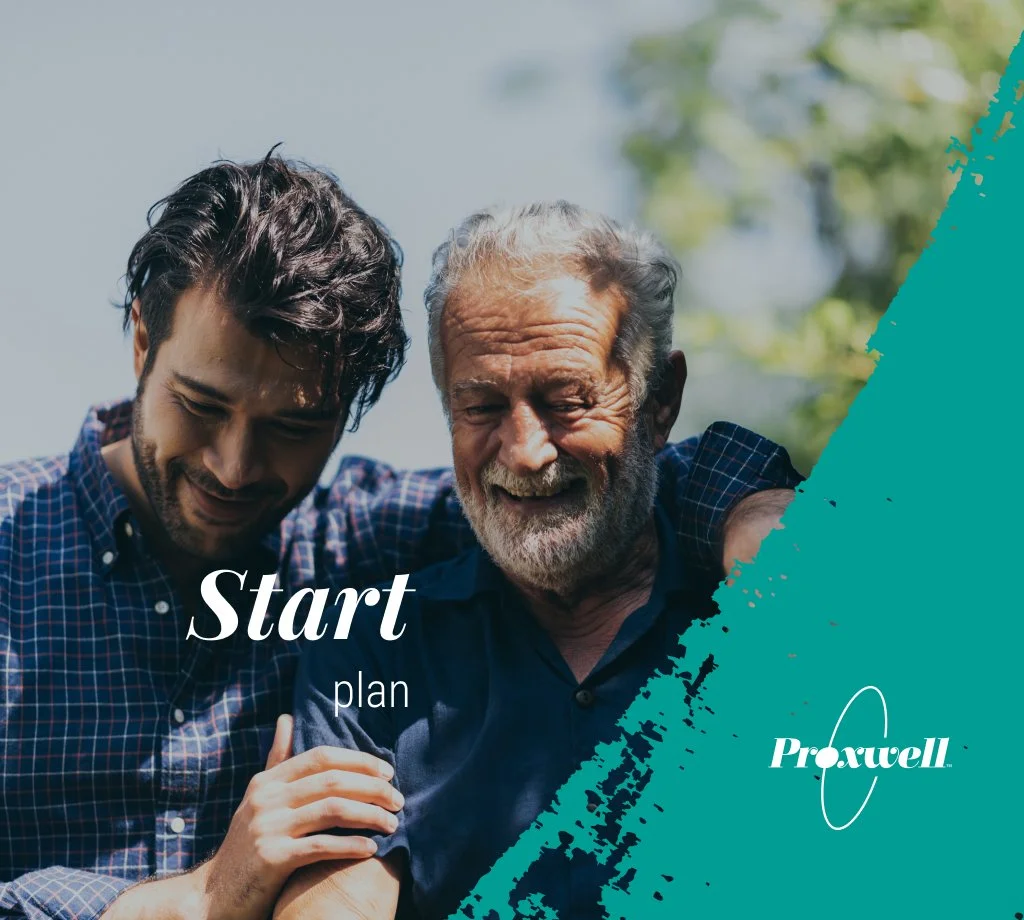 A young man and an older man smiling and enjoying a moment outdoors, with the words 'Start plan' and 'Proxwell' on the image.