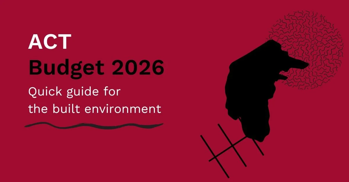 ACT Budget 2026/27: Quick Guide for the Built Environment