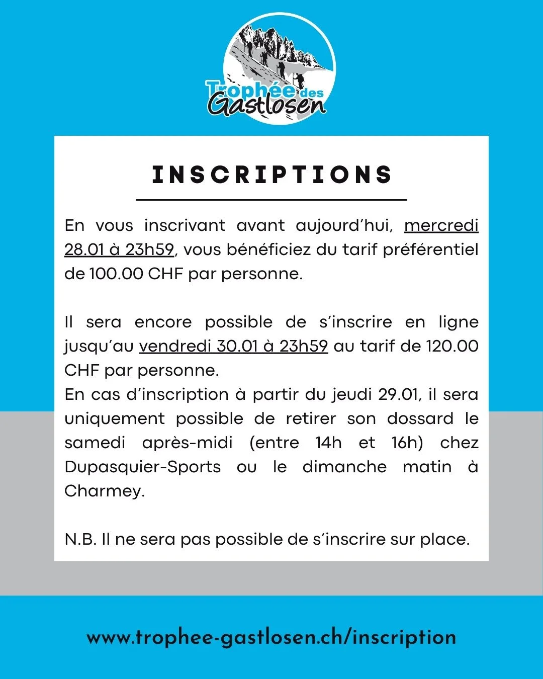 Voici les derni&egrave;res informations concernant les inscriptions. 

www.trophee-gastlosen.ch/inscription