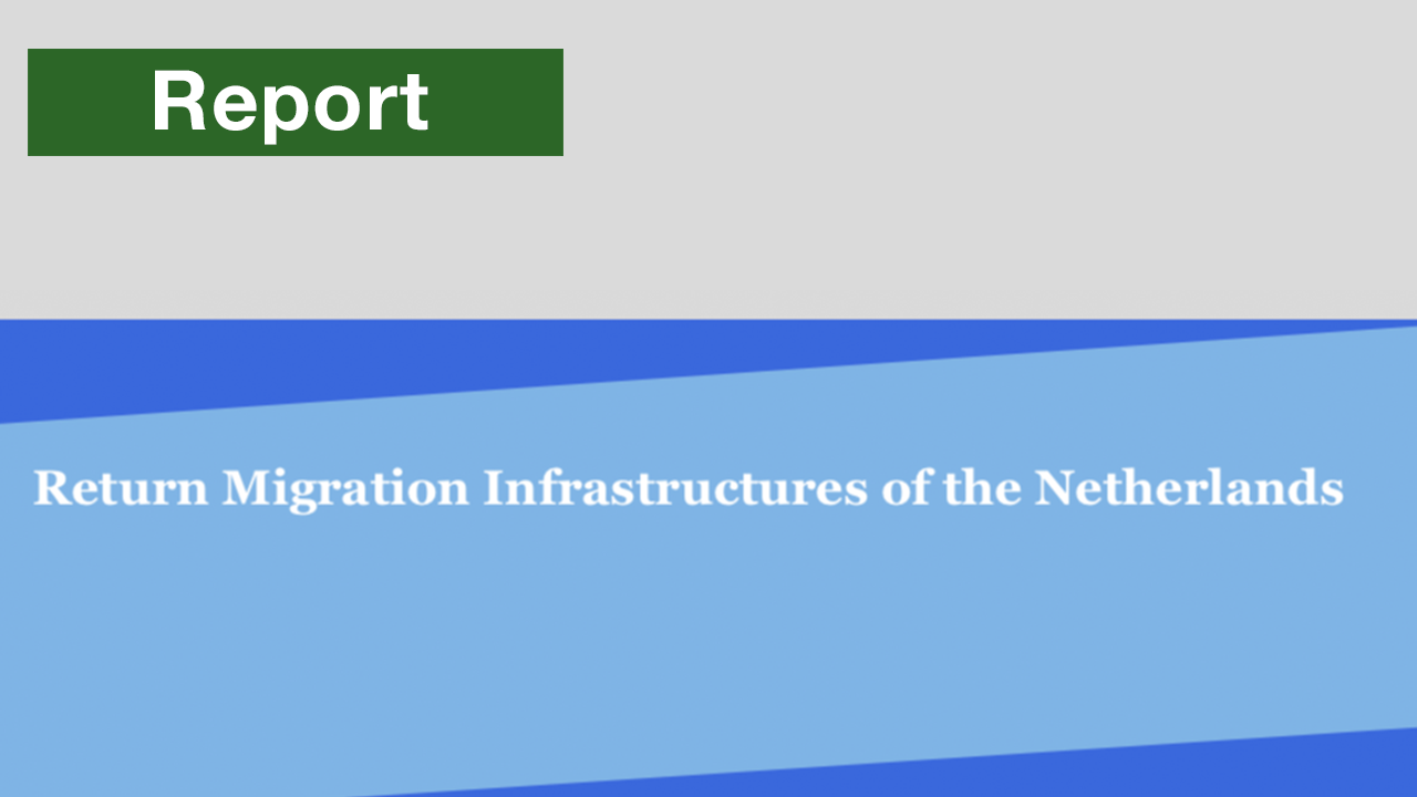 Return Migration Infrastructures of the Netherlands