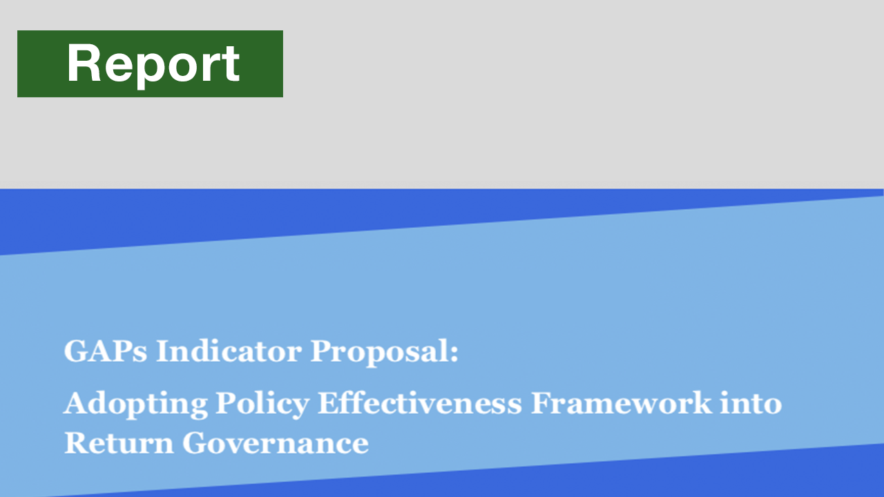 GAPs Indicator Proposal: Adopting Policy Effectiveness Framework into Return Governance