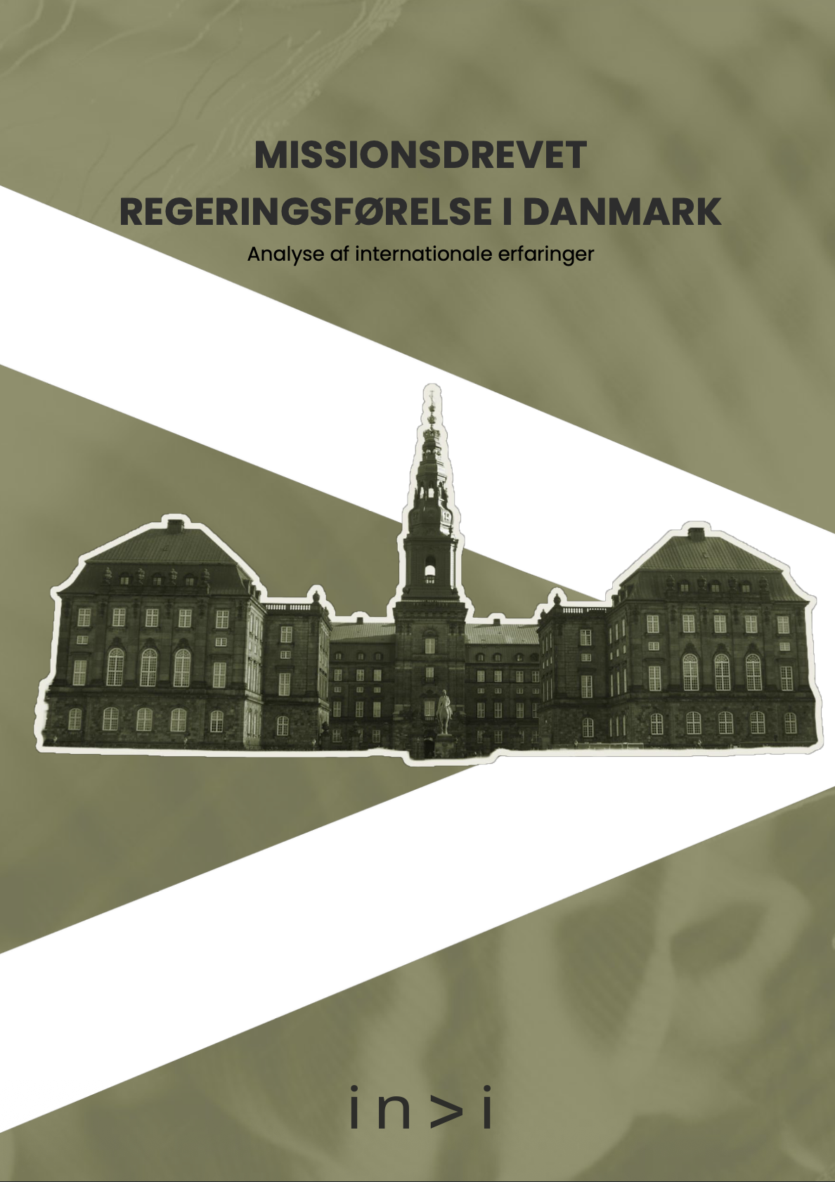 Rapport om missionsdrevet regeringsførelse i Danmark