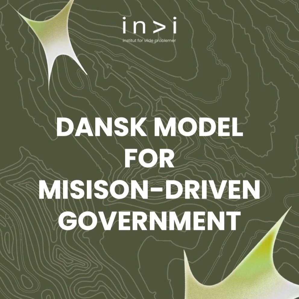 Dansk model for mission-driven government
