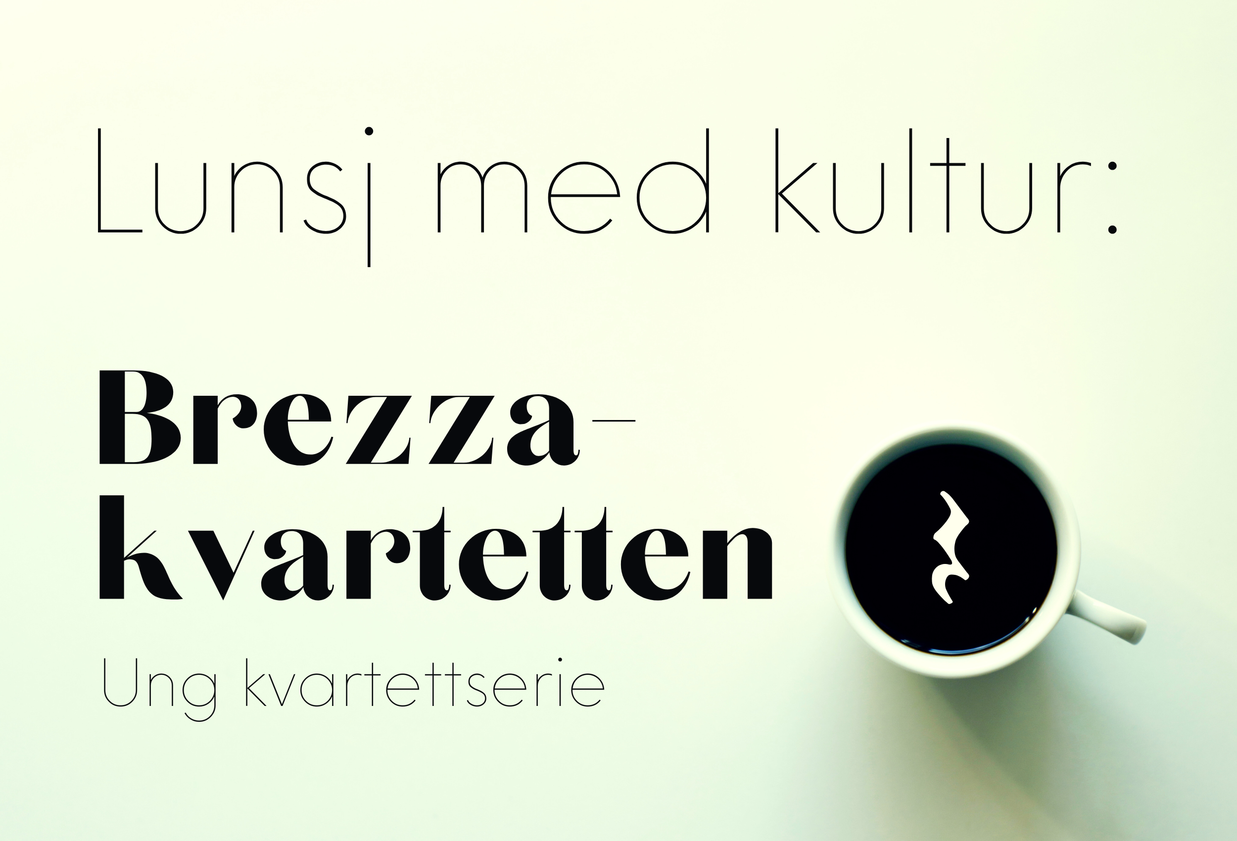 Lunsj med kultur: Brezza-kvartetten