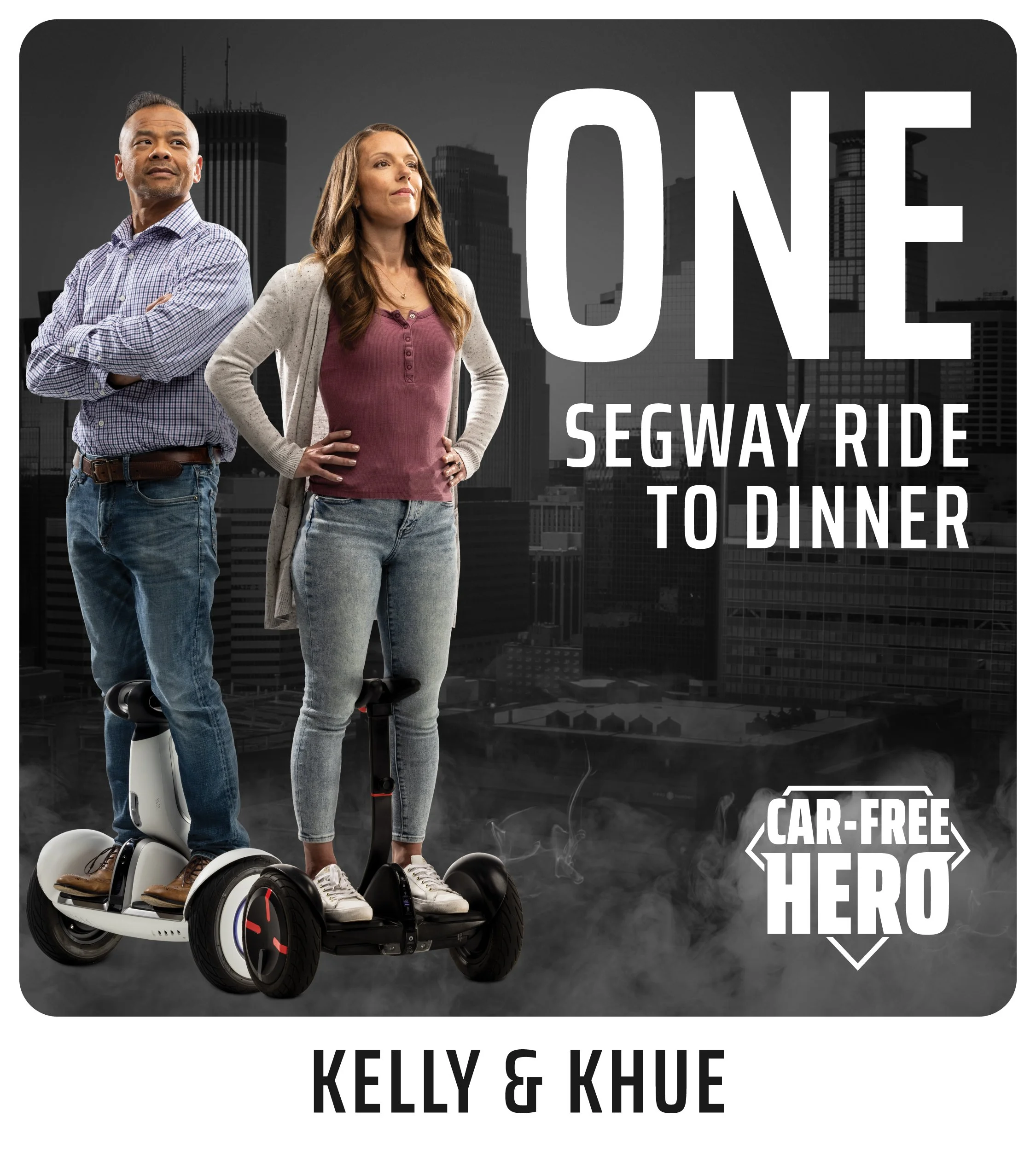 Kelly and Khue are a Segway-riding duo rolling through town with ease. As Car-Free Heroes, they cruise for quick errands, zip to work, and teach the trade to their kids.