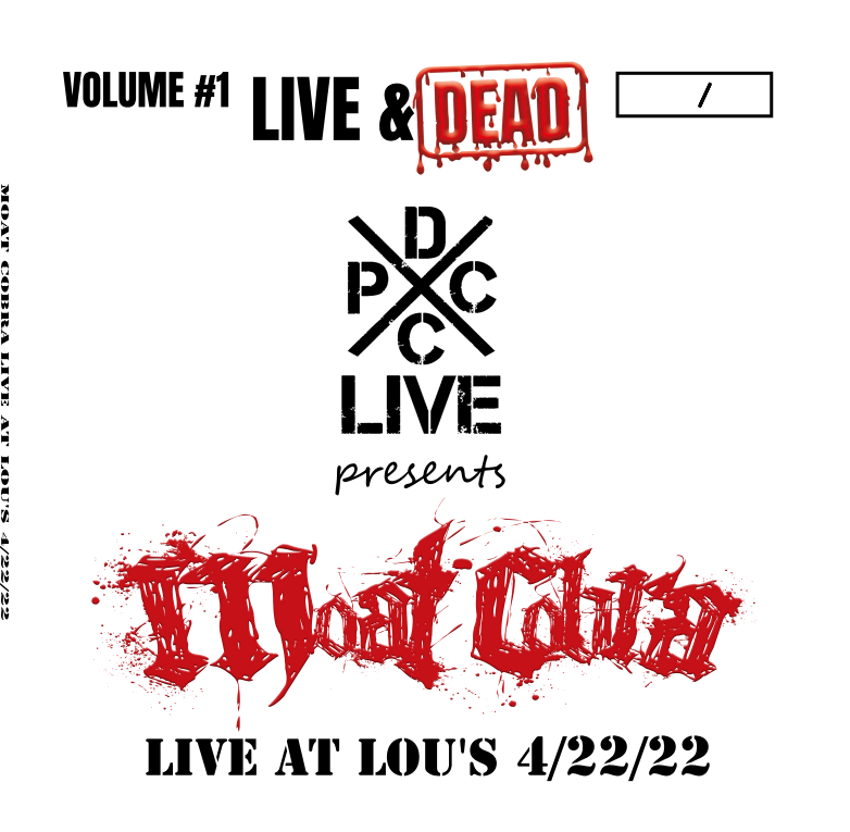 Metal/Review Moat Cobra - DCxPC Live & Dead Vol. 1 Presents Moat Cobra