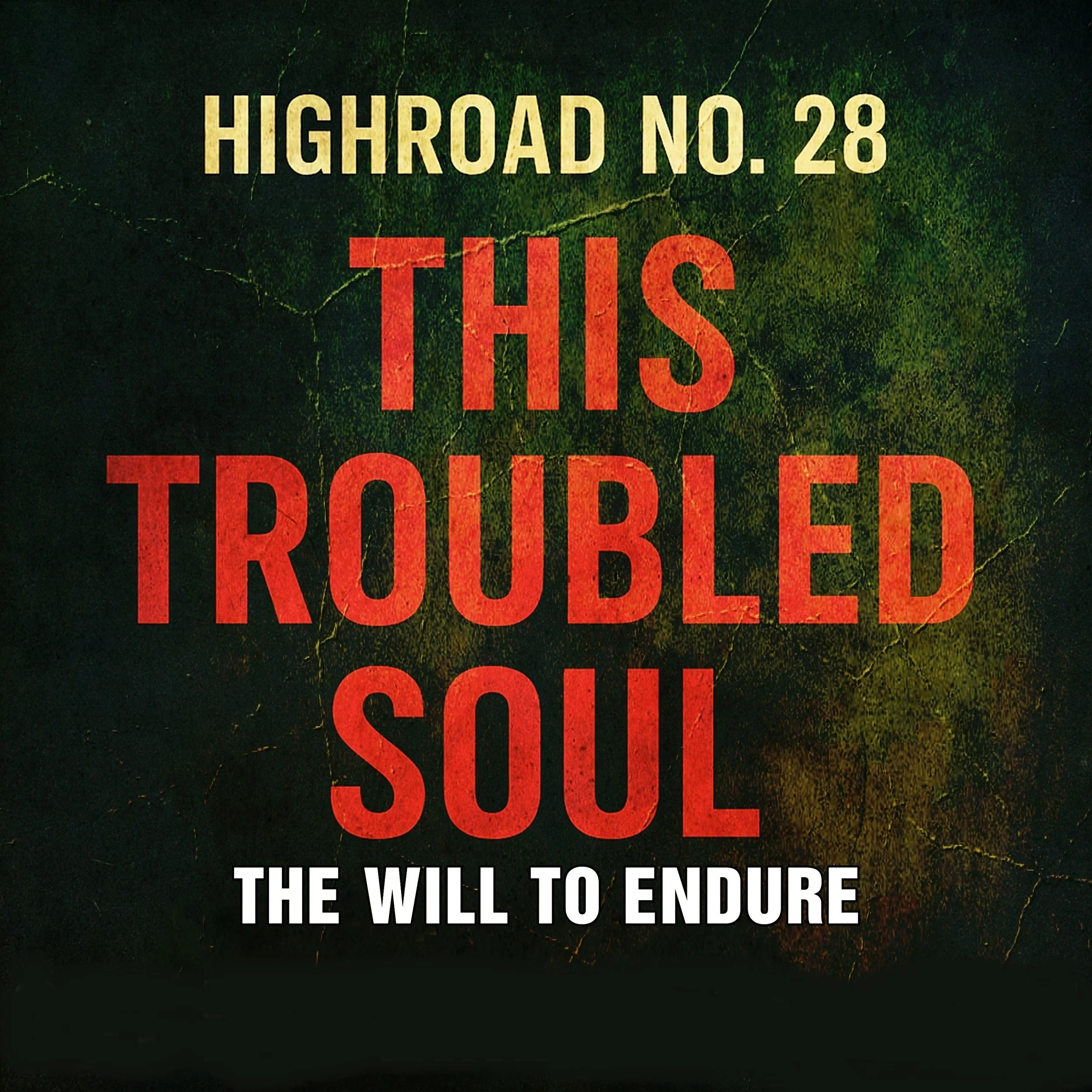 Rock/Review Highroad No. 28 - Thistroubledsoul