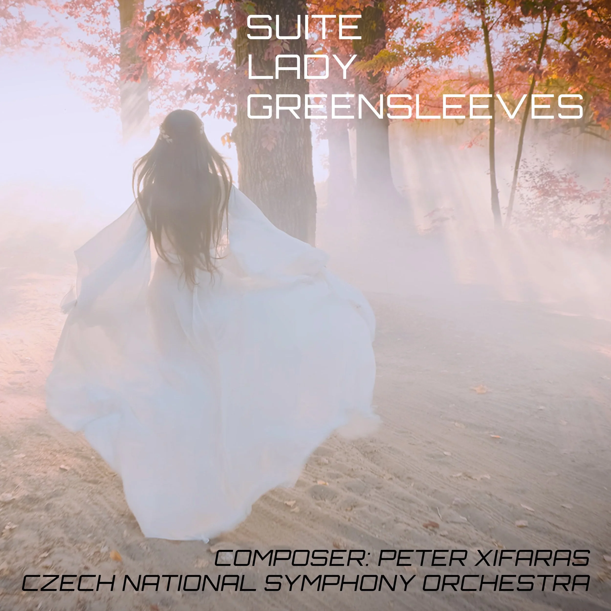 Classical/Review Peter Xifaras,&nbsp;Vladimir Martinka,&nbsp;Czech National Symphony Orchestra - Suite Lady Greensleeves
