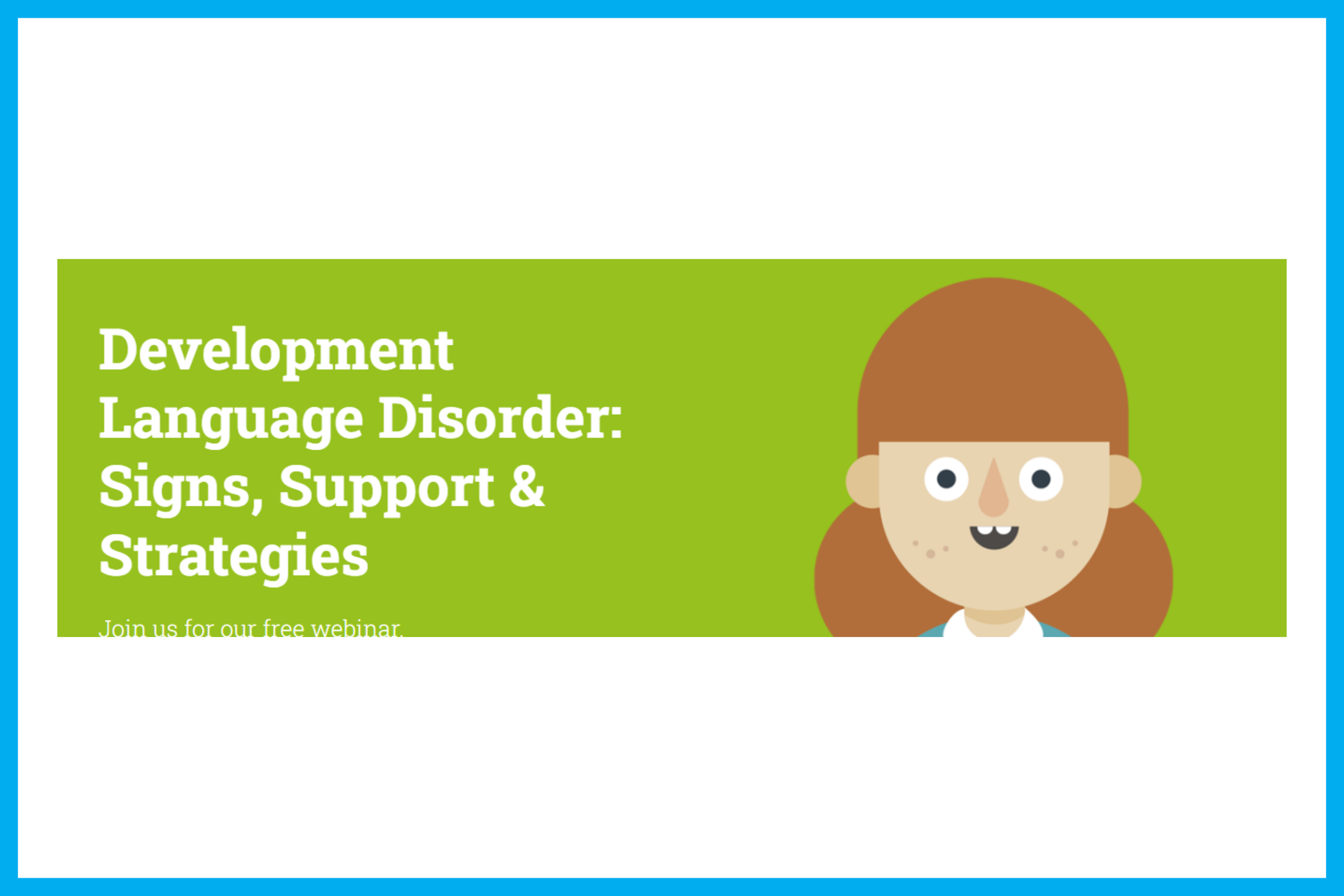 Developmental Language Disorder Webinar