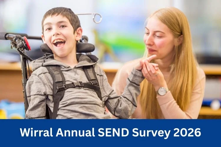 Share your views to help improve SEND services in Wirral