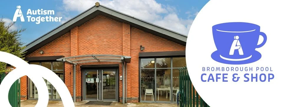 Autism Together - Half Term Activities at Bromborough Pool Café &amp; Shop