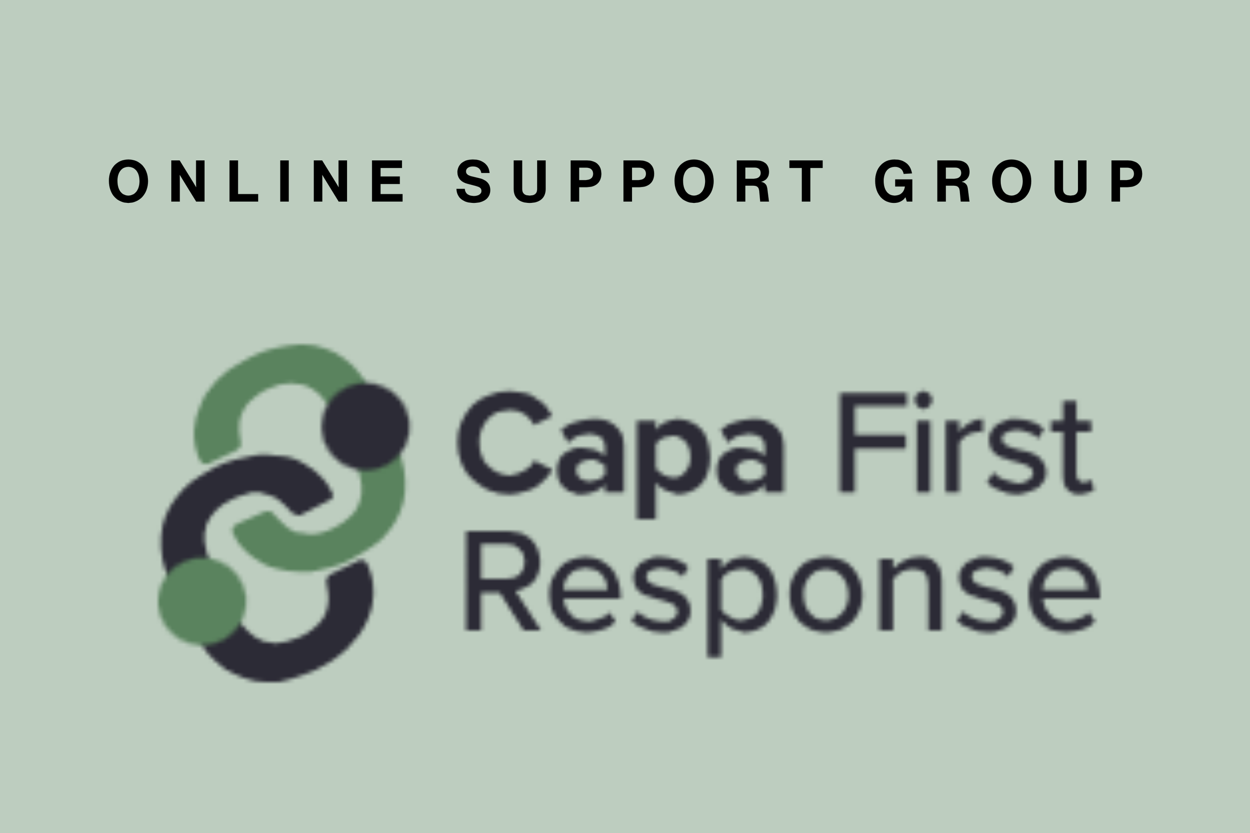 CAPA First Response -Drop In for Child to Parent Violence and Abuse (Online)