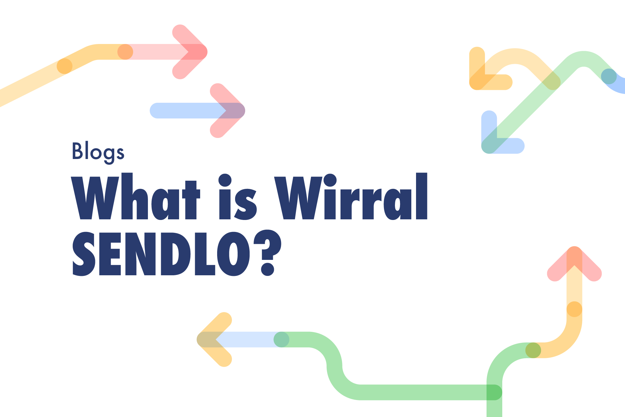 What is Wirral SENDLO? 