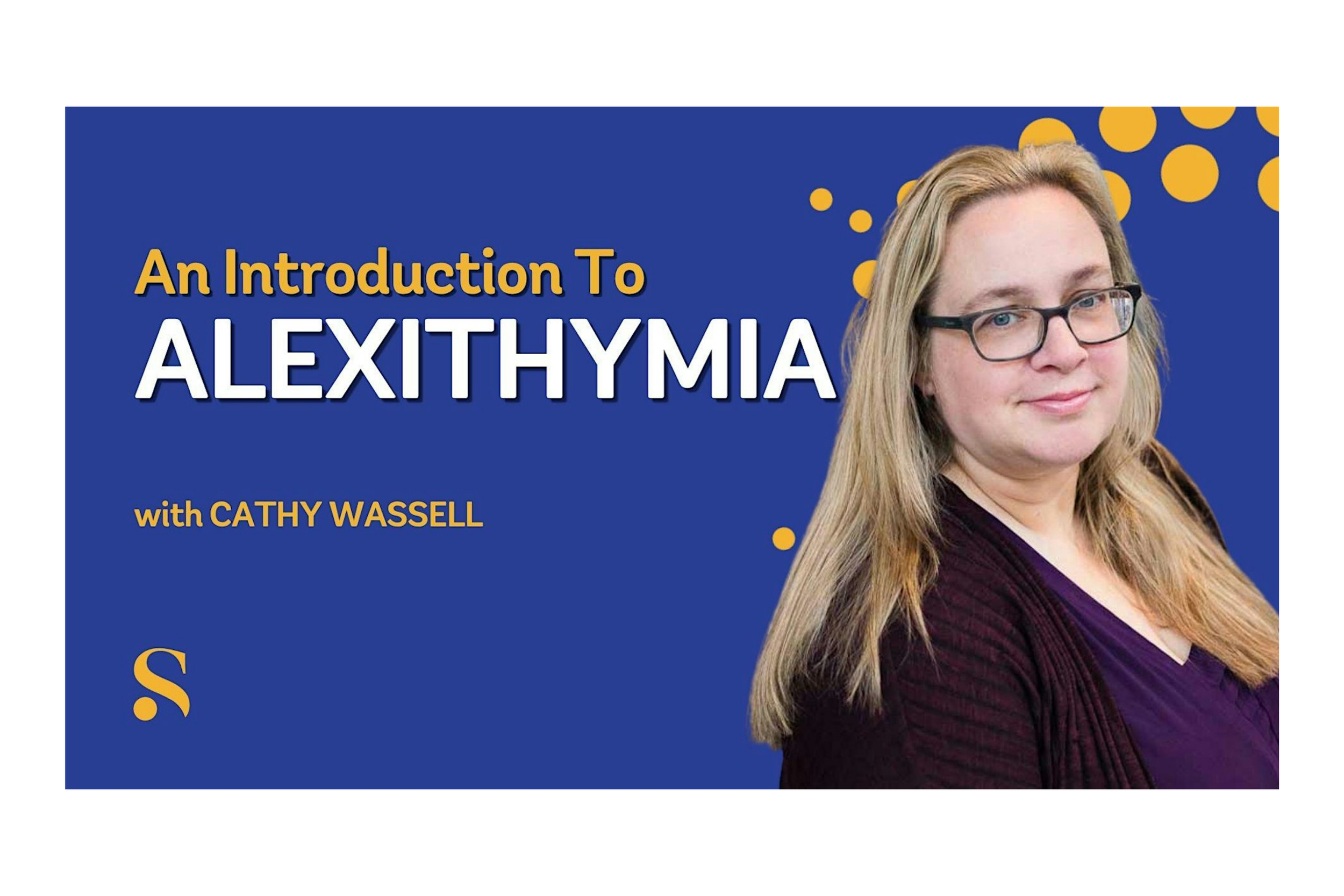 An Introduction to Alexithymia