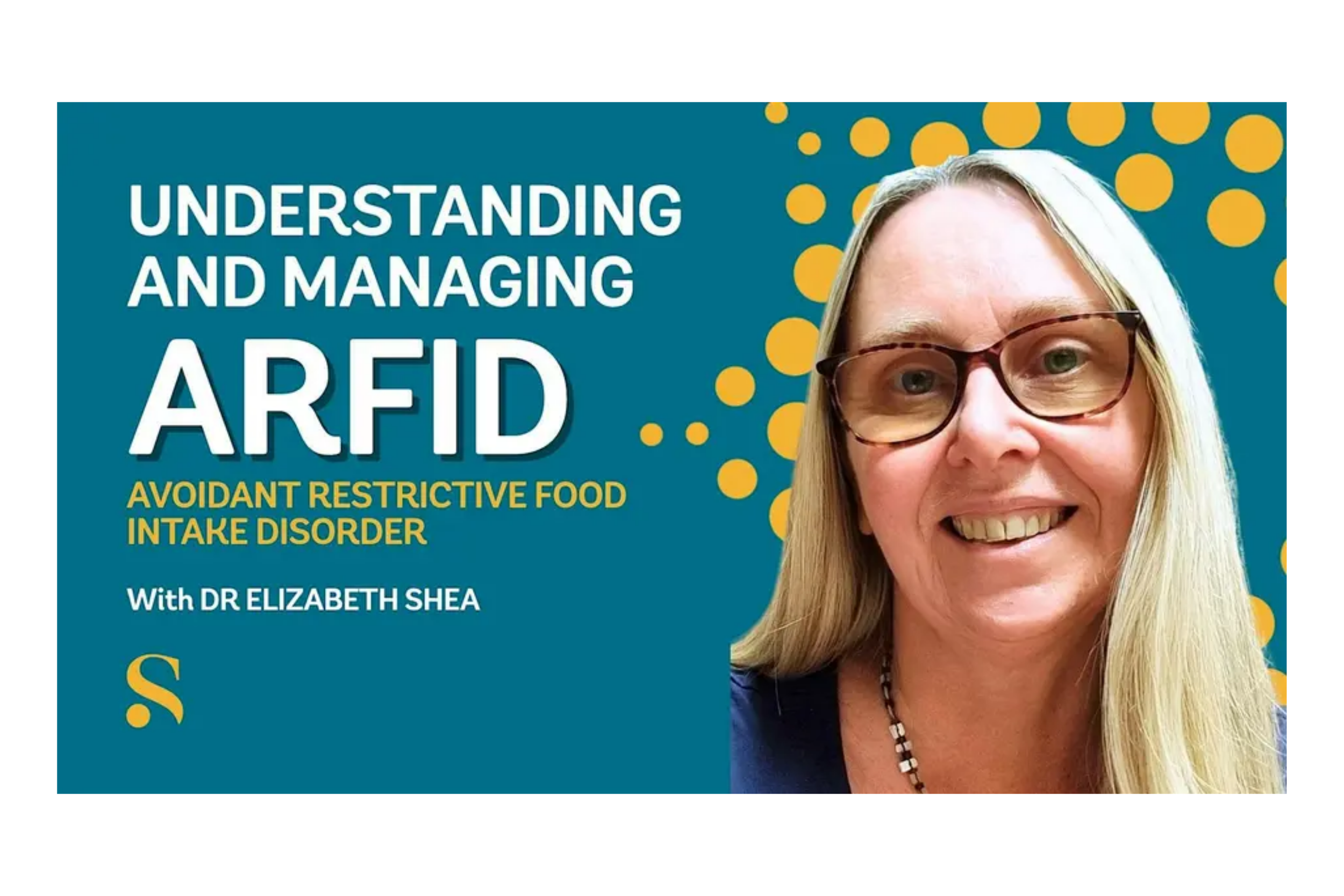 Understanding & Managing ARFID (Avoidant Restrictive Food Intake Disorder)