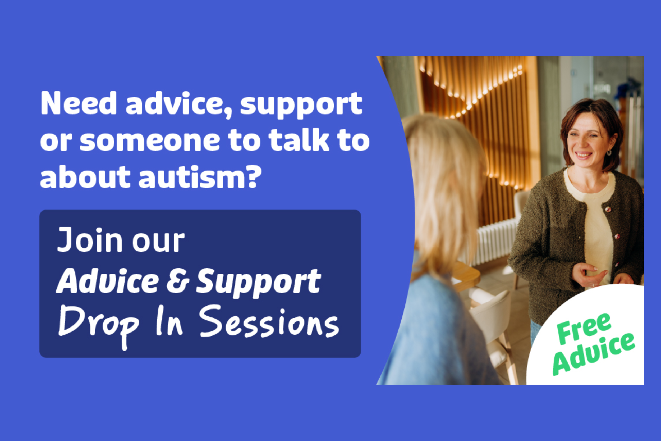 Autism Together Advice & Support Drop-Ins
