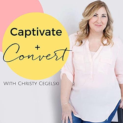Convert+&+Captivate+Podcast+-+Christy.jpg