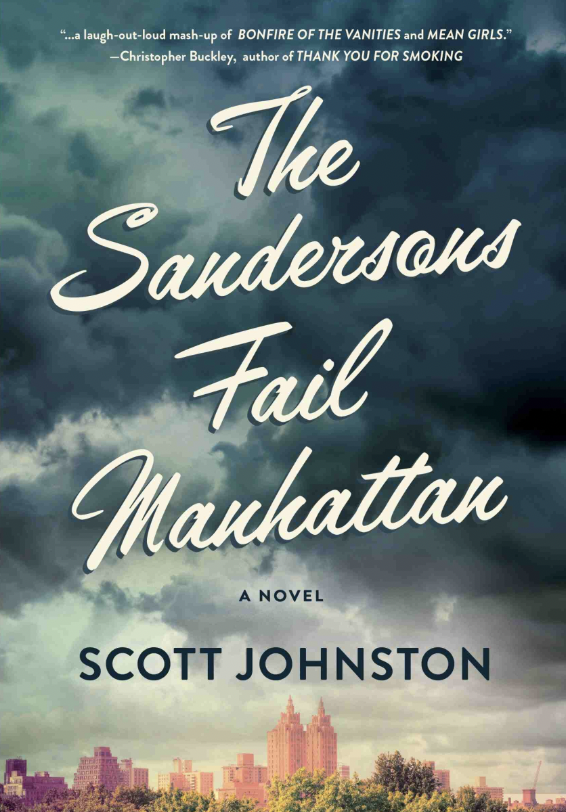 Author Talk: The Sandersons Fail Manhattan with Scott Johnston