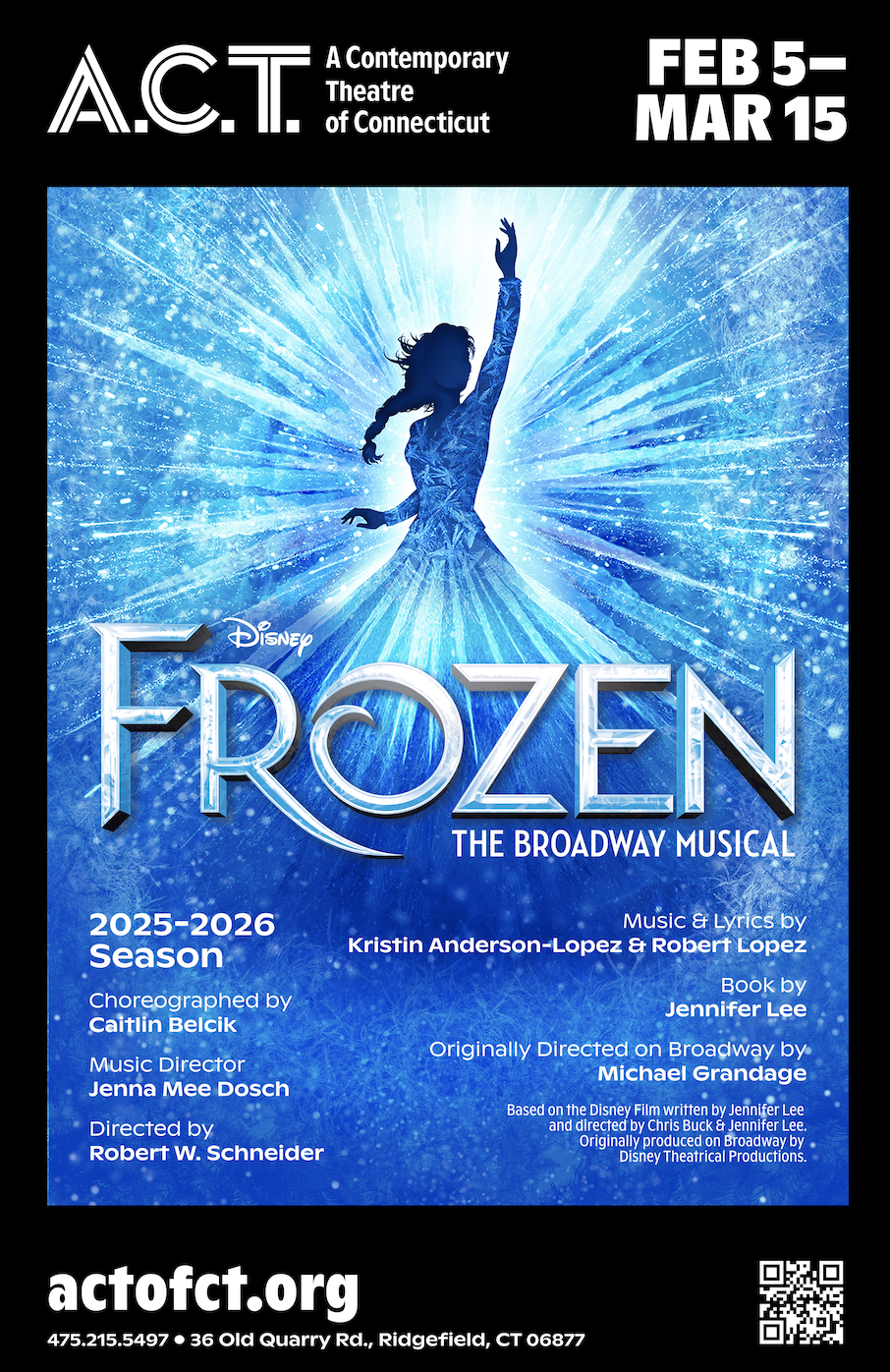 A.C.T. of Connecticut presents Disney's FROZEN!