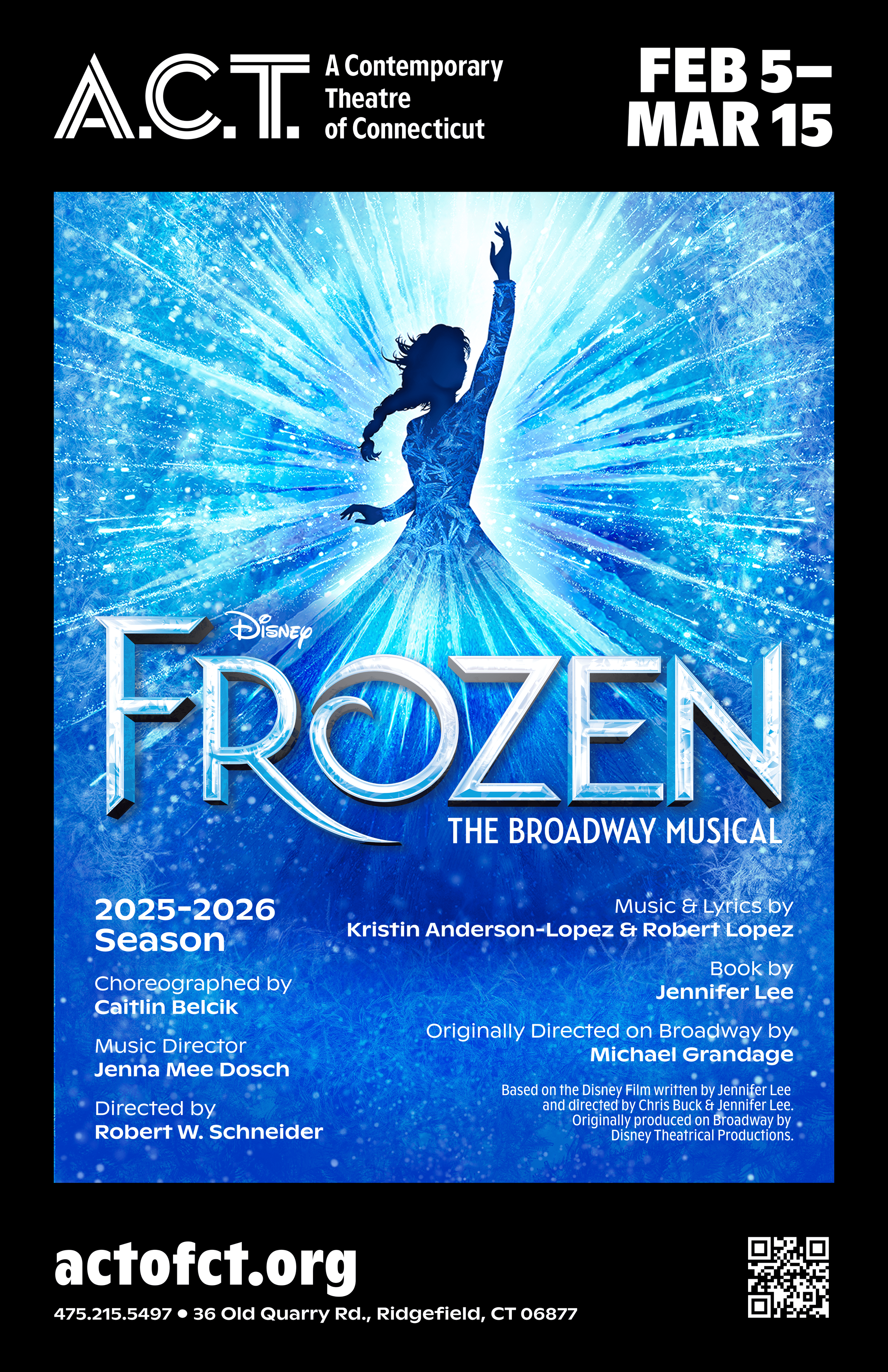 A.C.T. of Connecticut presents Disney's FROZEN!