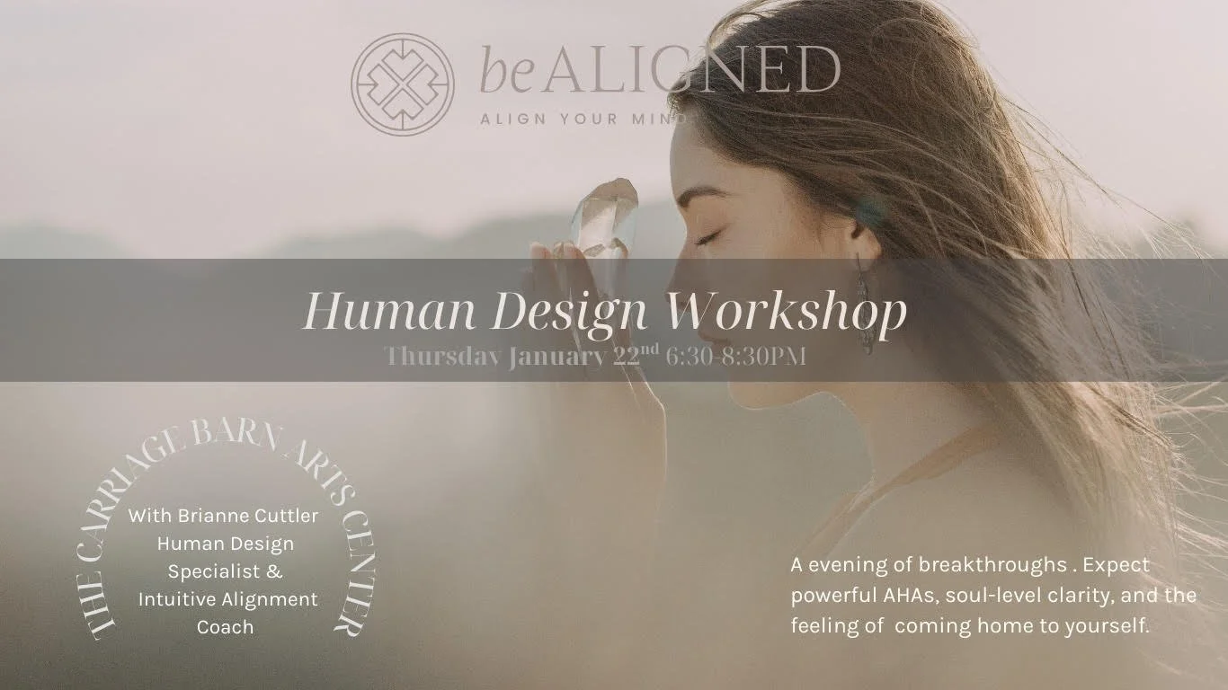 Be Aligned – Human Design Workshop with Brianne Cuttler