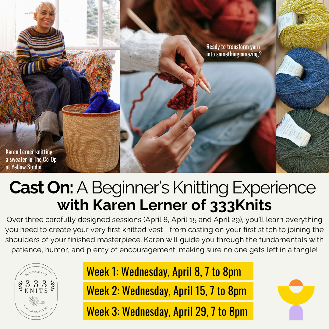 Cast On: A Beginner’s Knitting Experience with Karen Lerner of 333Knits
