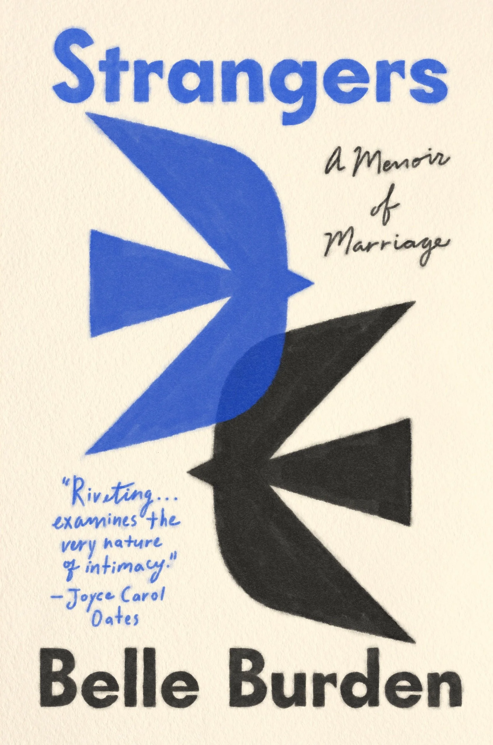 Strangers: A Memoir of Marriage with Belle Burden