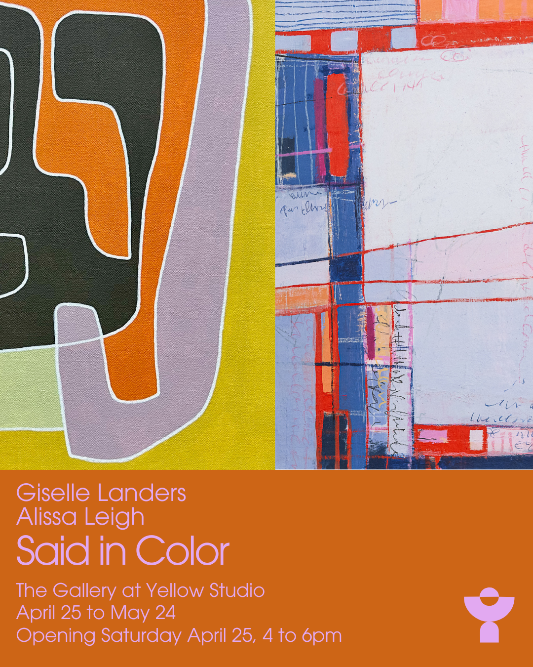 Opening Reception: Said in Color at The Gallery at Yellow Studio