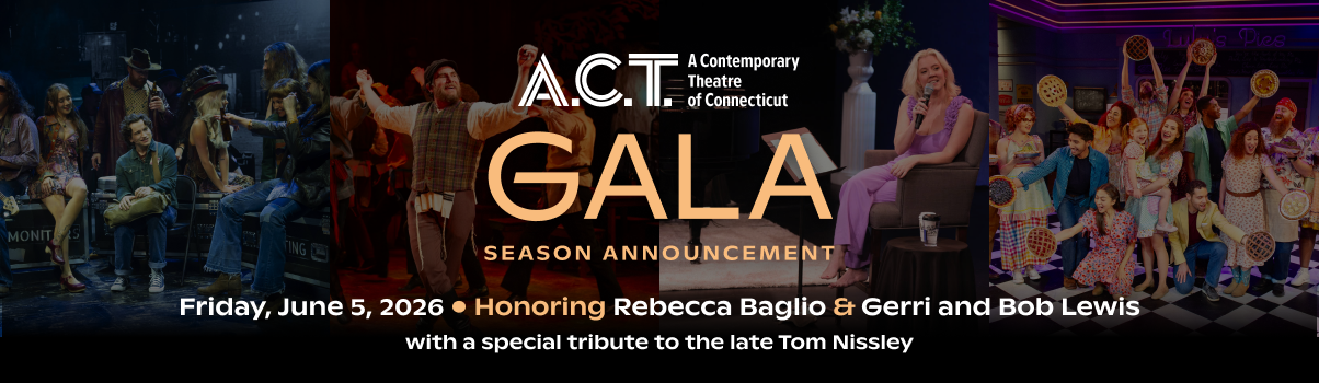 A.C.T. of CT: Annual Gala 2026!