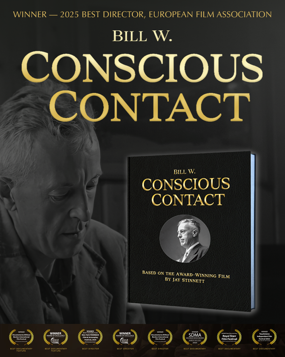 Film + Meditation: Bill W. Conscious Contact