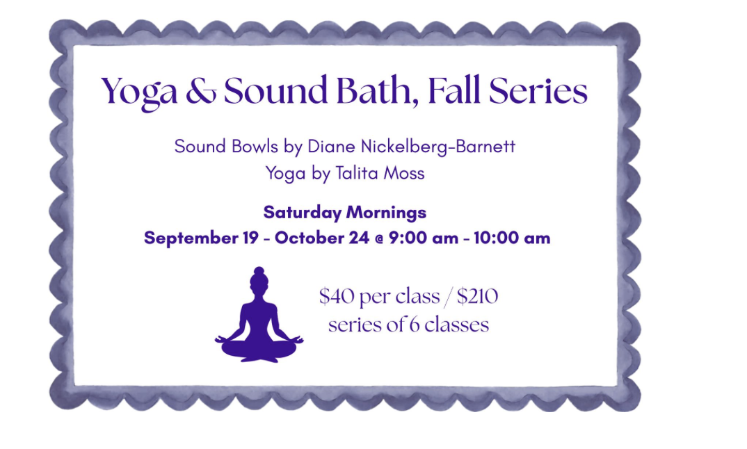 Yoga & Sound Bath, Fall Series