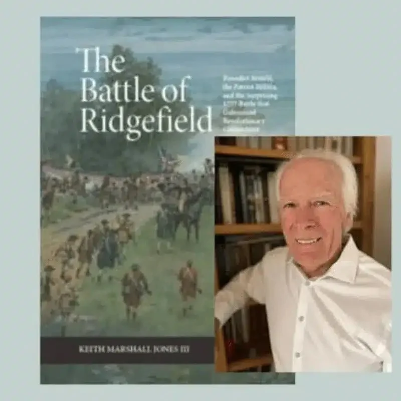 Lunch & Learn: Keith Jones on The Battle of Ridgefield