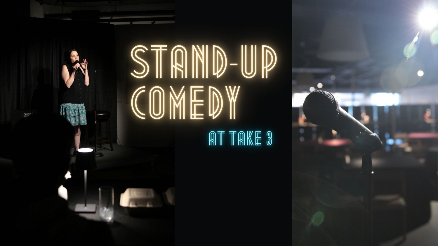 Stand-Up Comedy at Take 3