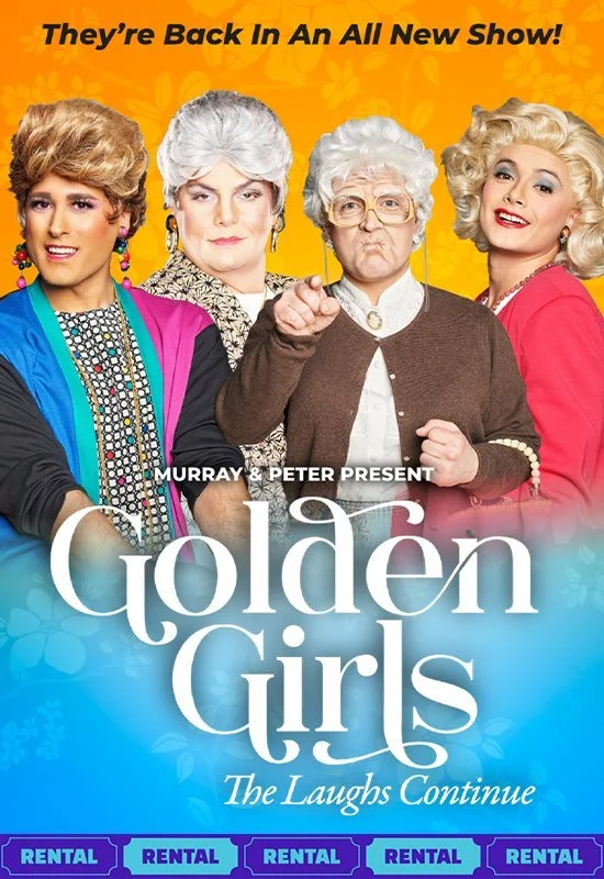 Golden Girls: The Laughs Continue (7pm show)