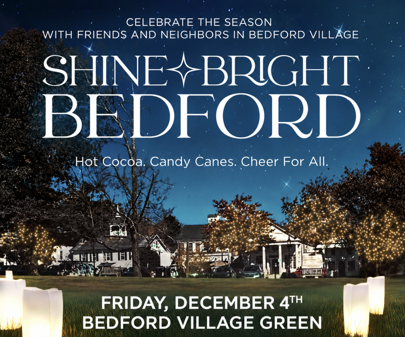 Shine Bright Bedford: Luminary Display & Tree Lighting
