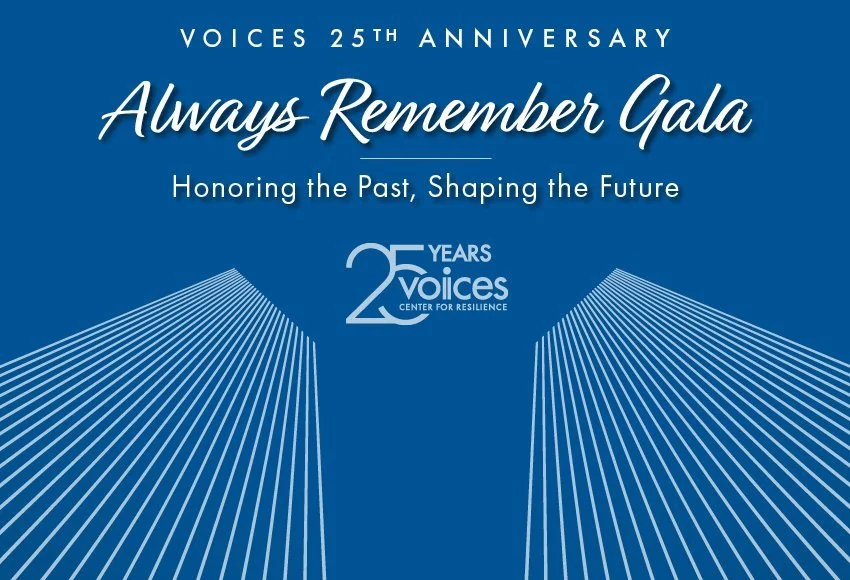 VOICES 25th Anniversary Always Remember Gala
