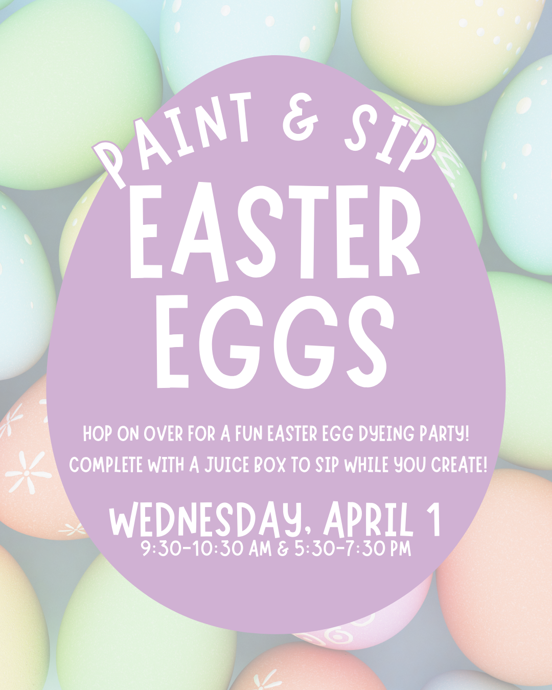 Paint & Sip Easter Eggs