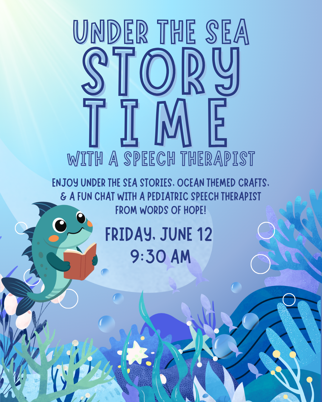 Storytime with the Speech Therapist (June)