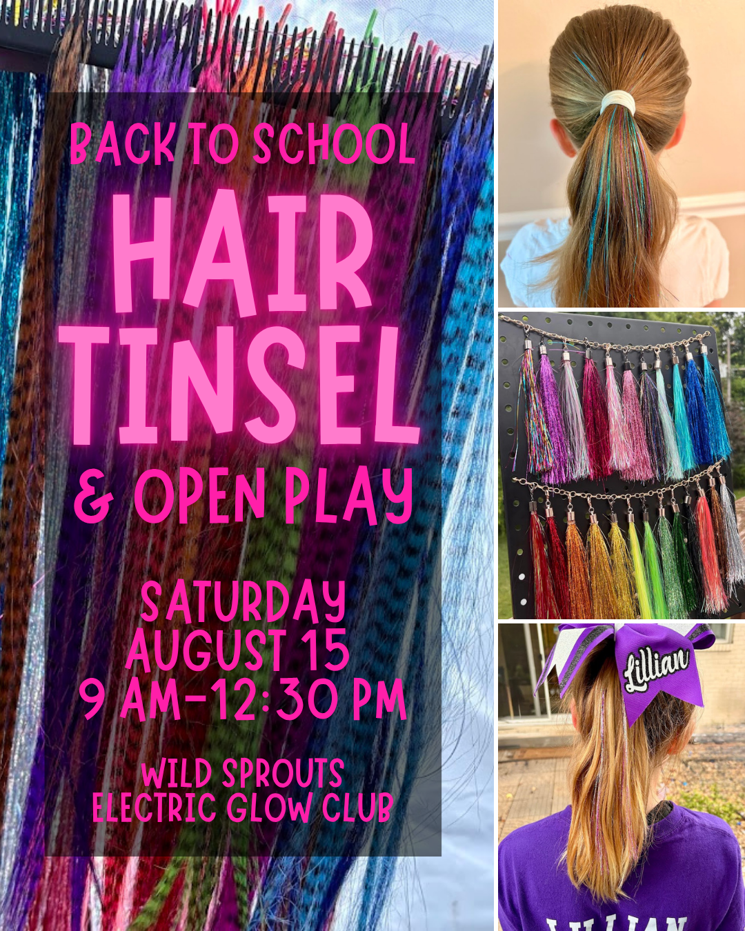 Hair Tinsel & Open Play