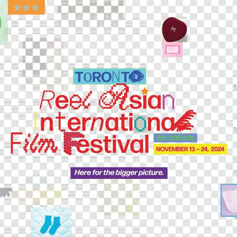 2024 Reel Asian International Film Festival