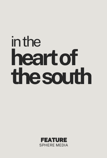 IN THE HEART OF THE SOUTH
